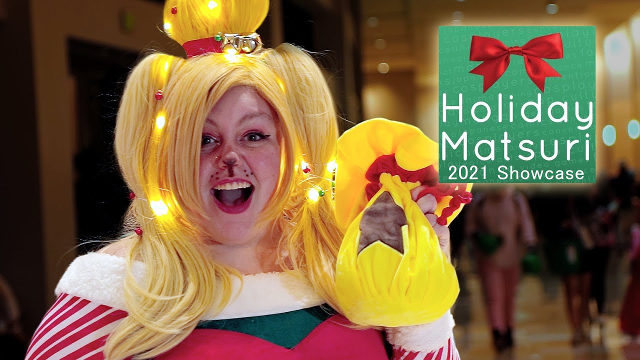 Holiday Matsuri | Cosplay Showcase 2021