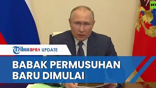 Sanksi Barat Membuka Babak Permusuhan Baru, Putin Siapkan Dekrit Lakukan Pembalasan Strategi Baru