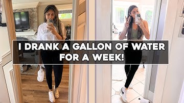 I Drank An Entire Gallon Of Water In A Week & Here