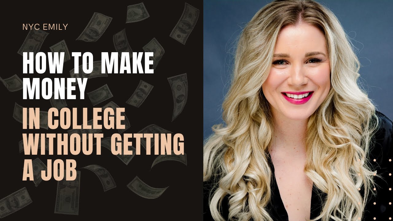 How To Make Money In College Without Getting A Job 