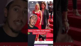 Abby Lee Miller Said WHAT About Melissa!?