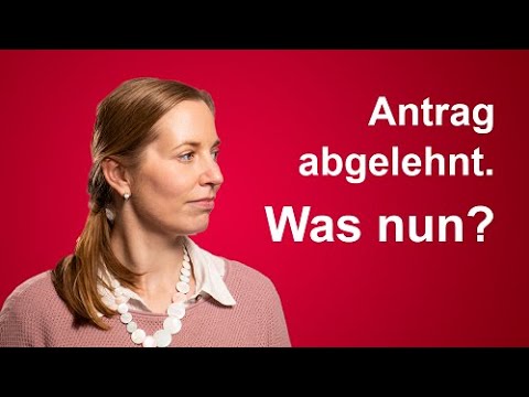 Mein Antrag wurde vom Kostenträger abgelehnt. Und jetzt?