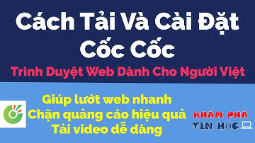 Cách tải cài đặt cốc cốc cho máy tính pc laptop windows 11/10/8/7