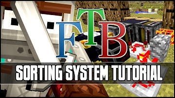 Feed The Beast: Automated Sorting System Tutorial (Router, Filters & Barrels)