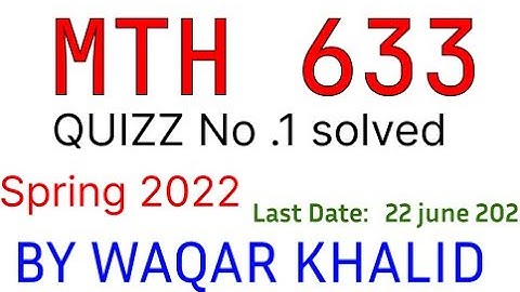 Mth633 quiz no  2 spring 2022 solution