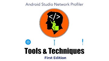 Tools & Techniques | Edition - 1 | Android Studio Network Profiler