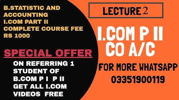 I.com Part 2 Accounting Lectures 3 Co account- whatsapp 03351900119 #icompart2 #icom