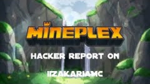 mineplex hacker report