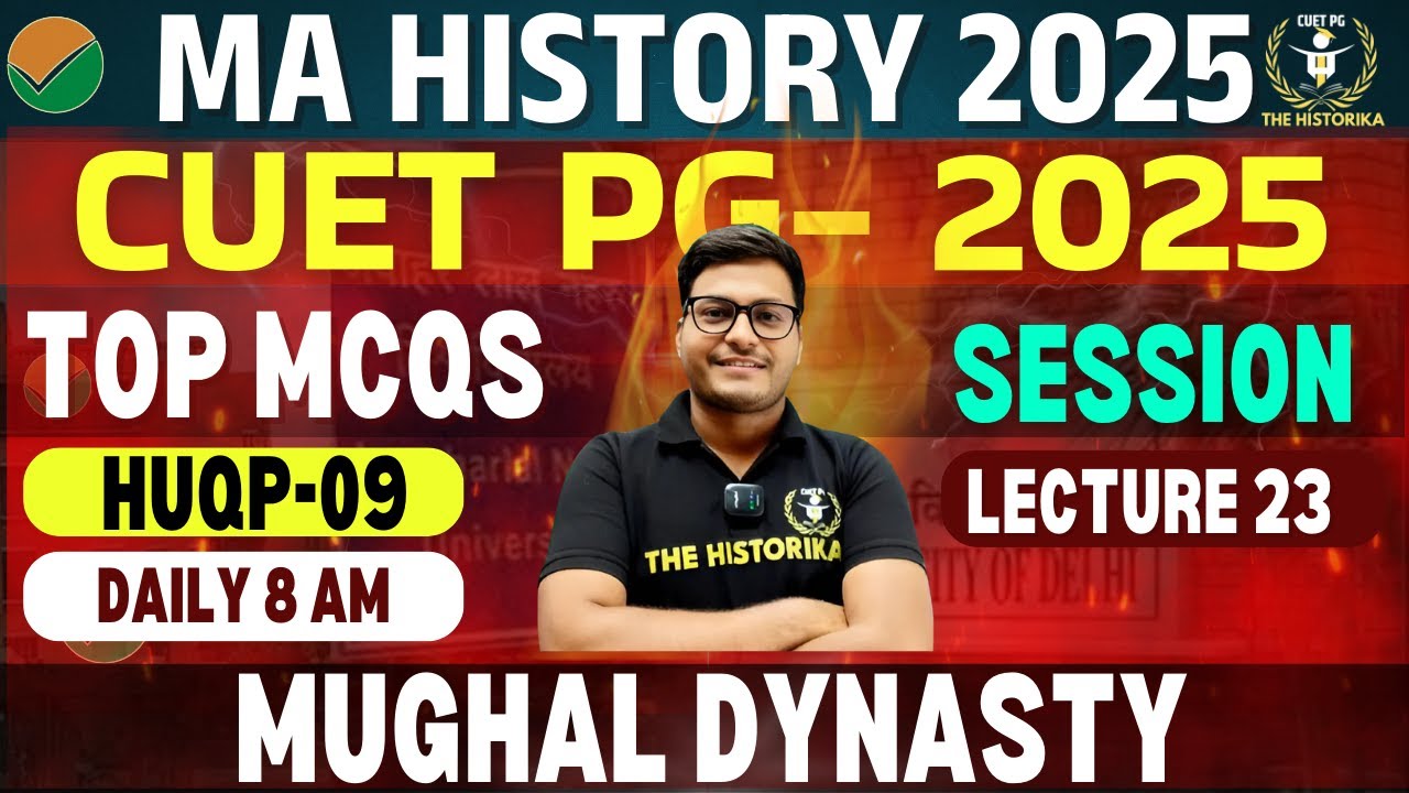 CUET PG 2025 | MA history (HUQP09) | PYQ + MCQ Medieval History | by ...