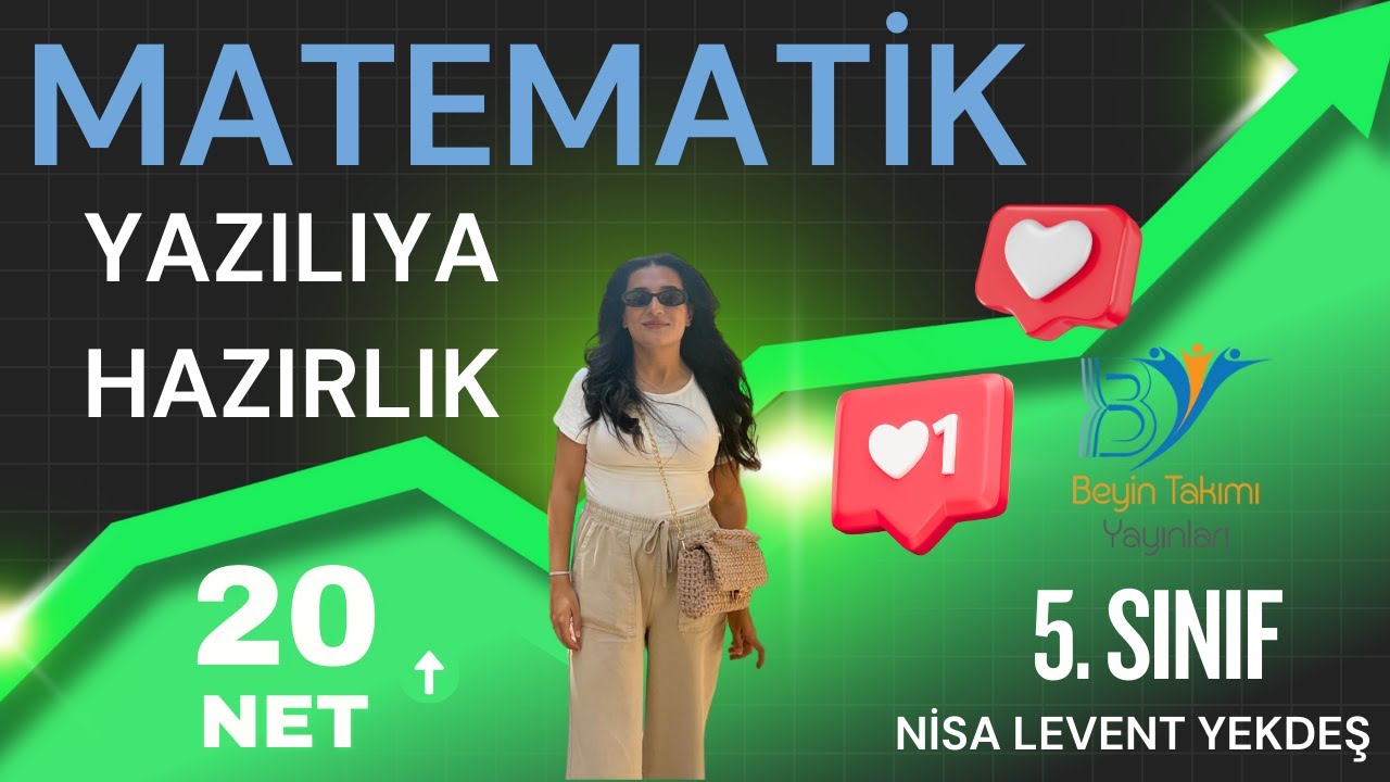 Matematik Yazılıya Hazırlık - 5.Sınıf  - Nisa Levent YEKDEŞ 