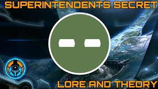 Superintendents Secret - Lore and Theory