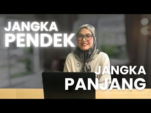 Perencanaan Keuangan Jangka Pendek vs. Jangka Panjang  (Apa perbedaan strategi dan manfaatnya?)