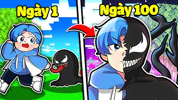 HUY NOOB 100 NGÀY TRỜ THÀNH VENOM TRONG MINECRAFT*HUY NOOB SỞ HỮU SỨC MẠNH CỦA VENOM KÍ SINH TRÙNG👾😍