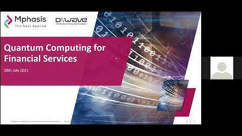 Quantum Computing for Finance with Mphasis | D-Wave Webinar