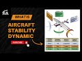 Aircraft Stability Dynamic | Longitudinal | Lateral | Directional