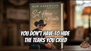 Sit Here a Minute” by Sam Sagewood — The Song Before the Book