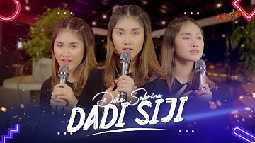 DIKE SABRINA - DADI SIJI ( Official Music Video )