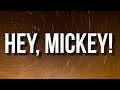 Baby Tate - Hey, Mickey! (Lyrics) &quot;oh mickey you&#39;re so fine&quot; [TikTok Song]