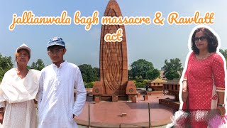 জালিওয়ালাবাগ  হত্যাকাণ্ডের নির্মম ইতিহাস/jallianwala bagh massacre and rowlatt act