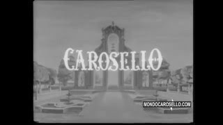 Carosello - Sigla Iniziale (gen. 1962/gen. 1974)