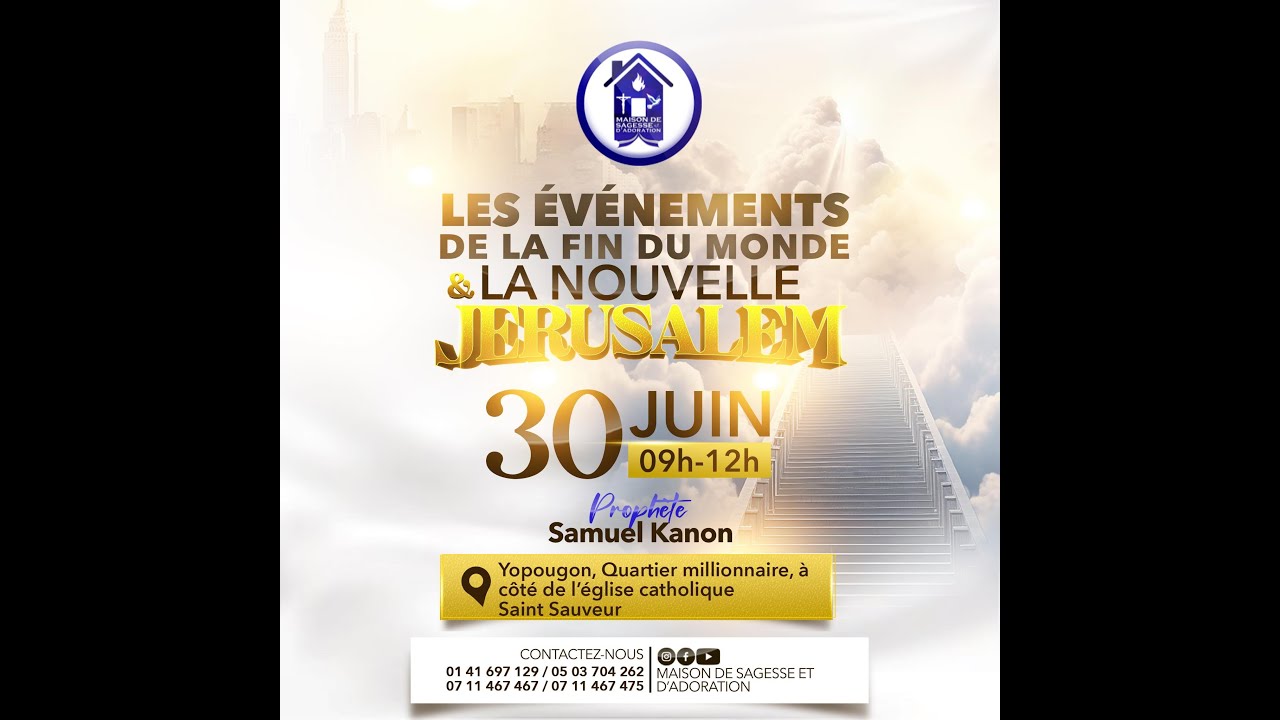 Les évènements de la fin du monde et la Nouvelle Jérusalem