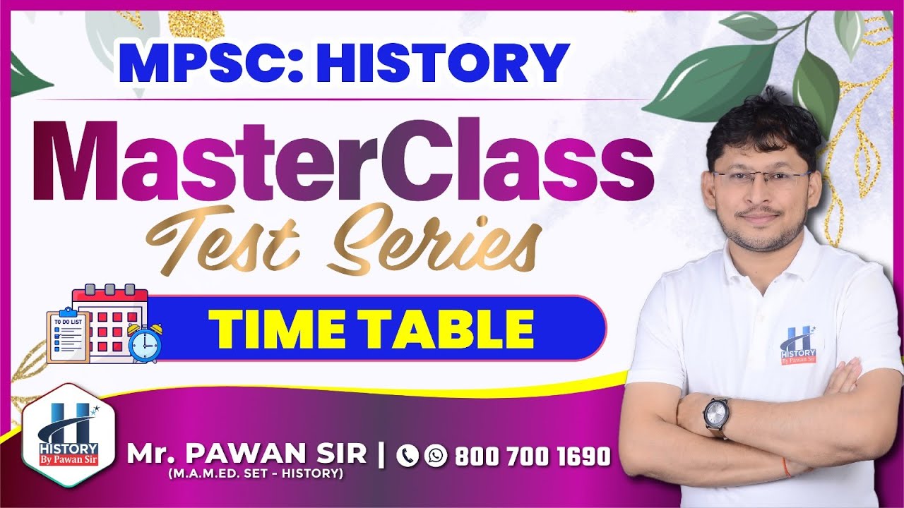 MPSC History: MasterClass Test Series Time Table | Pawan Sir - YouTube