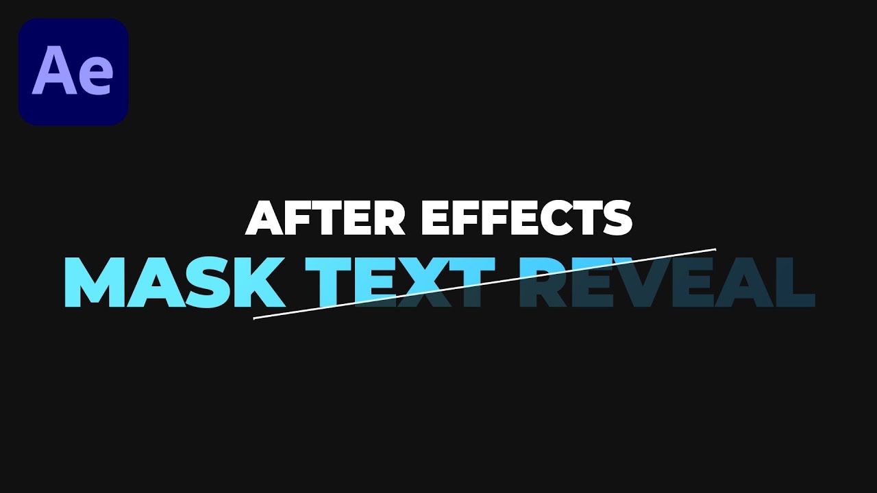 Mew Mew Voksen balkon Mask Text Reveal Animation in After Effects | Track Matte - AE Basics  Tutorial Series - Part 10 - YouTube