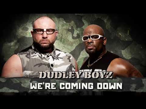 Dudley Boyz - We're Coming Down (Entrance Theme)