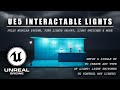 Unreal Engine 5 Interactable Lights - Full Tutorial | Turn On/Off, Switches, Fully Customizable