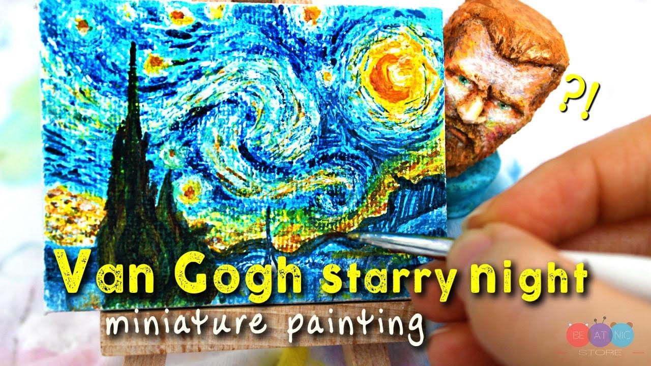 Van Gogh Starry Night Notte Stellata - miniature art painting - YouTube
