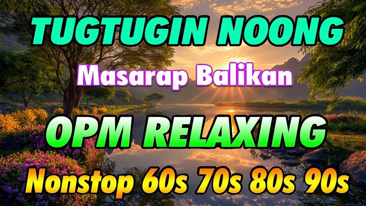 RELAXING NONSTOP MEDLEY 🍃 HAIN ANG UTLANAN / GUHIT NG PALAD 👑 PAMPATULOG PAMATAY PUSO 2025