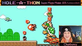 HOLE-A-THON - Super Mario Maker 3DS (Autoscroller% &amp; Chat Makes a Level) with Charbunny