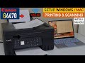 Canon Pixma G4470 Setup For Windows Laptop / Mac, Wireless Print &amp; Scan Test.