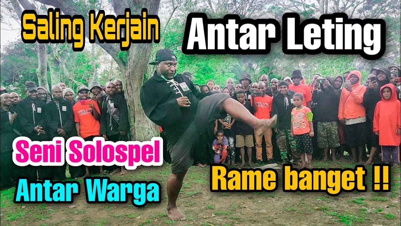 SOLOSPEL DADAKAN ANTAR LETING ?? SERUU !!! ( PSHT Wamena Papua )