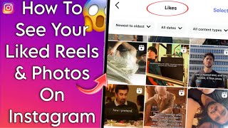How To See Your Liked Reels On Instagram