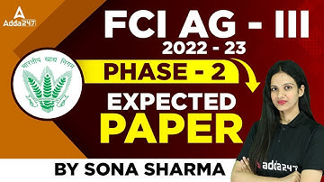 FCI AG 3 2022-23 PHASE-2 | REASONING EXPECTED PAPER BY SONA SHARMA