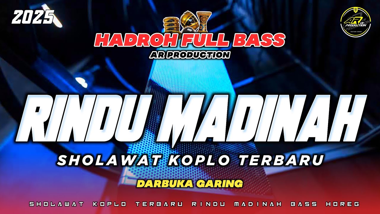 HADROH TERBARU BASS HOREG - RINDU MADINAH • MIDDLE NGEPLAK DARBUKA GUARING || AR PRODUCTION
