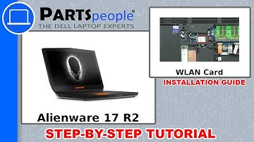 Dell Alienware 17 R2 (P43F001) WLAN Card How-To Video Tutorial