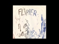 Flipper - Sex Bomb