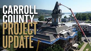 Carroll County Courthouse Restoration | Project Update