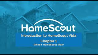 Intro to HomeScout Vida - Chapter 1 - What is HomeScout Vida? screenshot 3