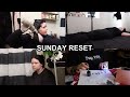 sunday reset vlog (spend the day with me)