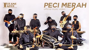 Tukang Tabuh - PECI MERAH (Official Music Video) [Gambang Kromong Kreasi]