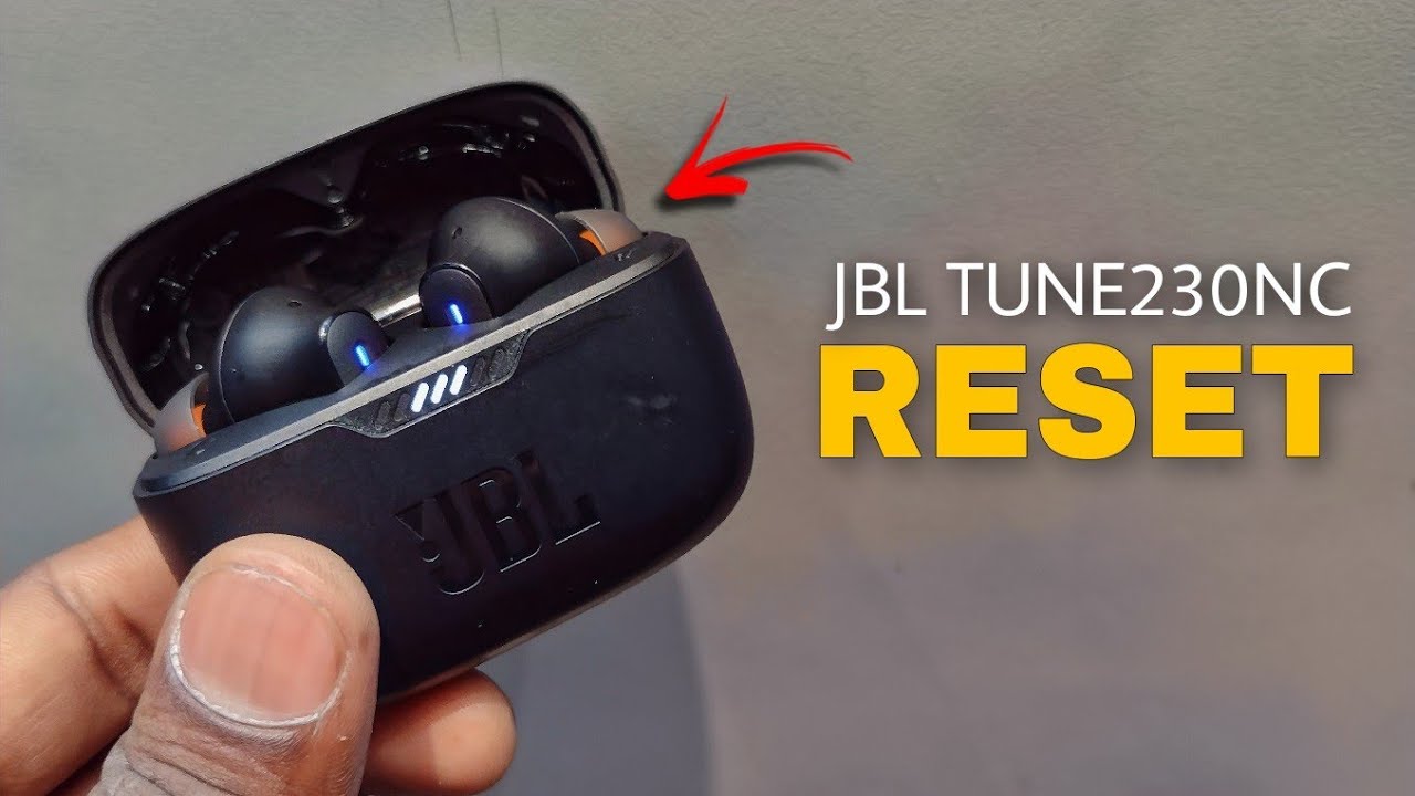 moden forsøg Diktatur How To RESET JBL Tune 230NC Earbuds | JBL Tune 230nc RESET 👍 - YouTube