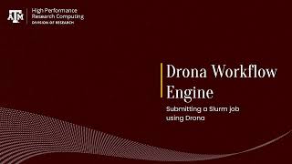 Drona Workflow Engine: Submitting a Slurm job using Drona screenshot 4