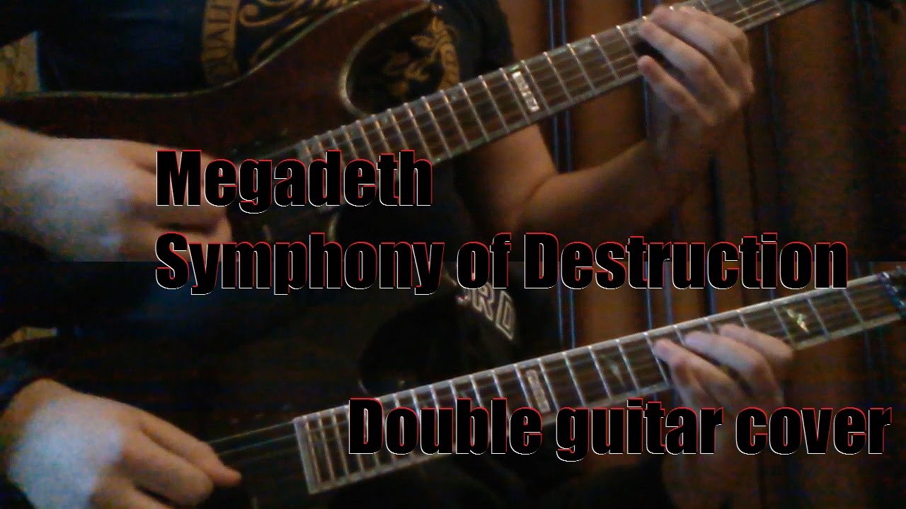 Megadeth Symphony of Destruction guitar cover YouTube