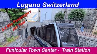 Lugano Funicular between city center and train station