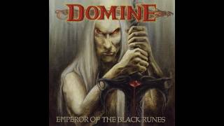 DOMINE - Emperor Of The Black Runes/Bonus Track 2004 full album