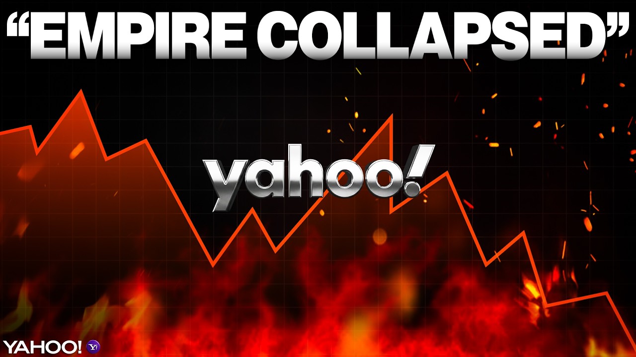 How One CEO’s Vision Collapsed Yahoo’s $125 BILLION Empire