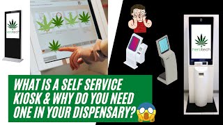 What is a self service kiosk & why you need on in your dispensary?
